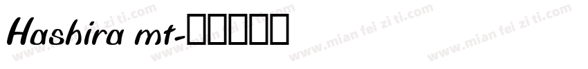 Hashira mt字体转换
